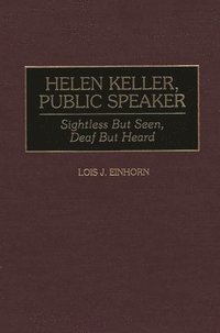 bokomslag Helen Keller, Public Speaker