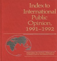 bokomslag Index to International Public Opinion, 1991-1992
