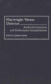 bokomslag Playwright versus Director