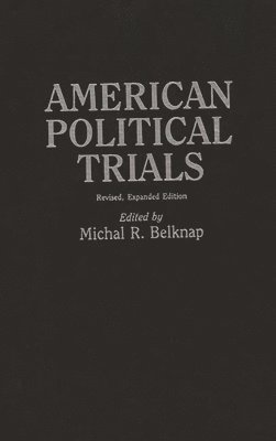 American Political Trials, 2nd Edition 1
