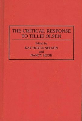 bokomslag The Critical Response to Tillie Olsen