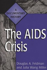 bokomslag The AIDS Crisis