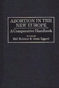 bokomslag Abortion in the New Europe