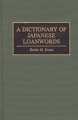 A Dictionary of Japanese Loanwords 1