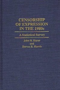 bokomslag Censorship of Expression in the 1980s
