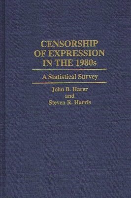 bokomslag Censorship of Expression in the 1980s