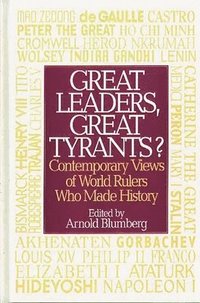 bokomslag Great Leaders, Great Tyrants?