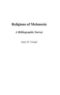 bokomslag Religions of Melanesia