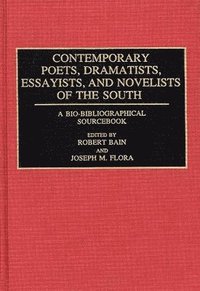 bokomslag Contemporary Poets, Dramatists, Essayists, and Novelists of the South
