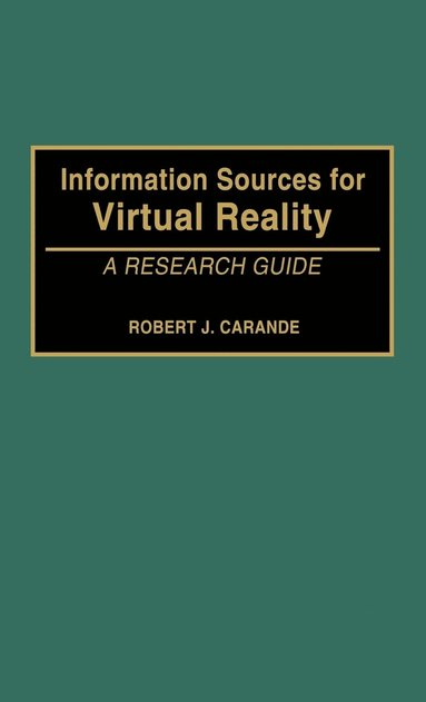 bokomslag Information Sources for Virtual Reality