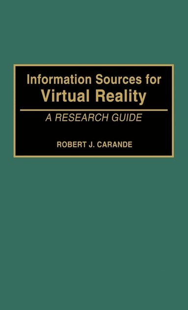 bokomslag Information Sources for Virtual Reality