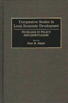 Comparative Studies in Local Economic Development 1