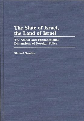 Shmuel Sandler, Alexej Ugrinsky - State of Israel, The Land of Israel, Inbunden