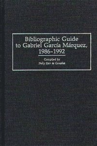 bokomslag Bibliographic Guide to Gabriel Garcia Marquez, 1986-1992