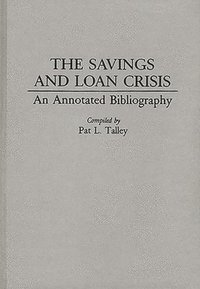 bokomslag Savings and Loan Crisis