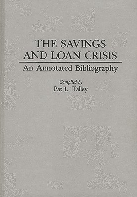 bokomslag Savings and Loan Crisis