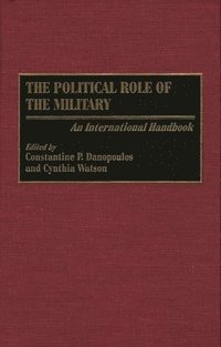 bokomslag The Political Role of the Military