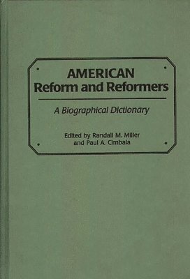 American Reform and Reformers 1