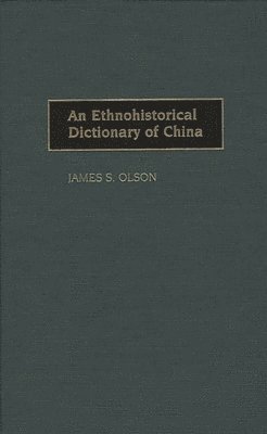 Ethnohistorical Dictionary of China