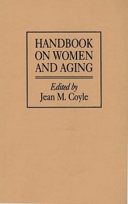 Handbook on Women and Aging 1