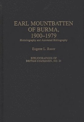 Eugene L. Rasor - Earl Mountbatten of Burma, 1900-1979, Inbunden