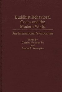bokomslag Buddhist Behavioral Codes and the Modern World
