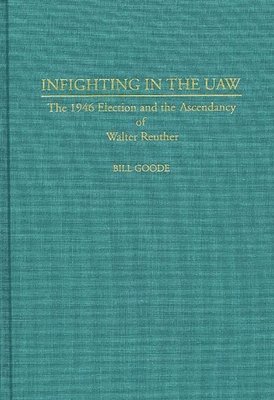 bokomslag Infighting in the UAW