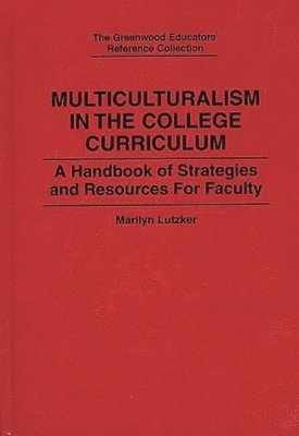 bokomslag Multiculturalism in the College Curriculum
