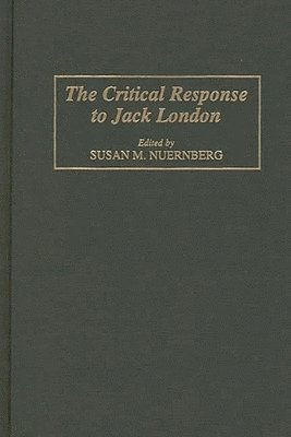 bokomslag The Critical Response to Jack London