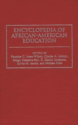 bokomslag Encyclopedia of African-American Education