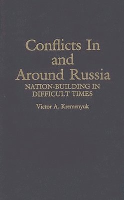 Conflicts in and Around Russia 1