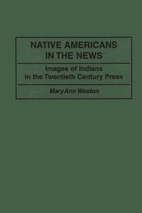 bokomslag Native Americans in the News