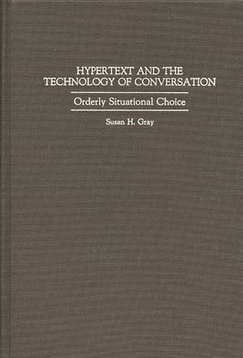 Hypertext and the Technology of Conversation