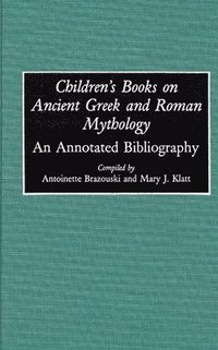 bokomslag Children's Books on Ancient Greek and Roman Mythology
