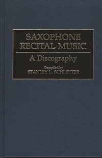 bokomslag Saxophone Recital Music