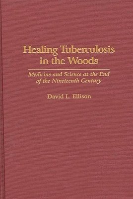 Healing Tuberculosis in the Woods
