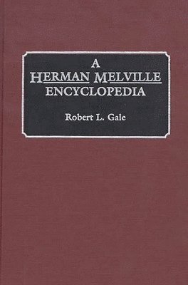 A Herman Melville Encyclopedia 1