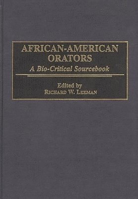 Richard Leeman - African-American Orators, Inbunden