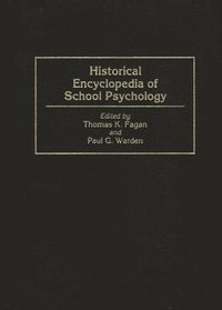 bokomslag Historical Encyclopedia of School Psychology