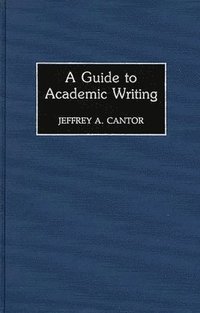 bokomslag A Guide to Academic Writing