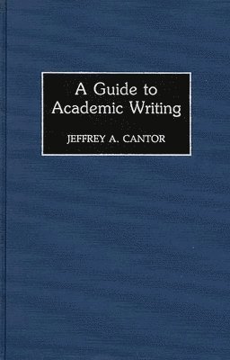 bokomslag A Guide to Academic Writing