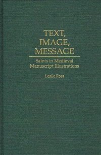bokomslag Text, Image, Message