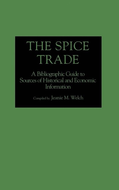 bokomslag The Spice Trade