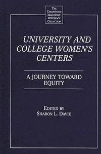 bokomslag University and College Women's Centers