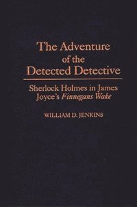 bokomslag Adventure of the Detected Detective