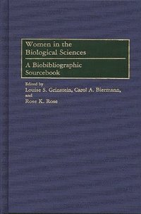 bokomslag Women in the Biological Sciences