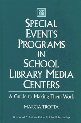 Special Events Programs in School Library Media Centers
