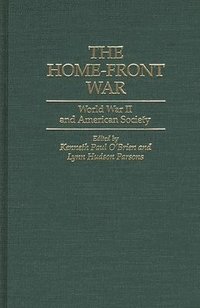 bokomslag The Home-Front War