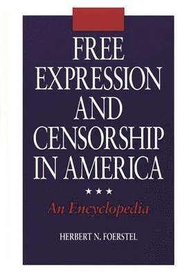 Free Expression and Censorship in America 1