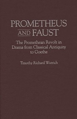 bokomslag Prometheus and Faust